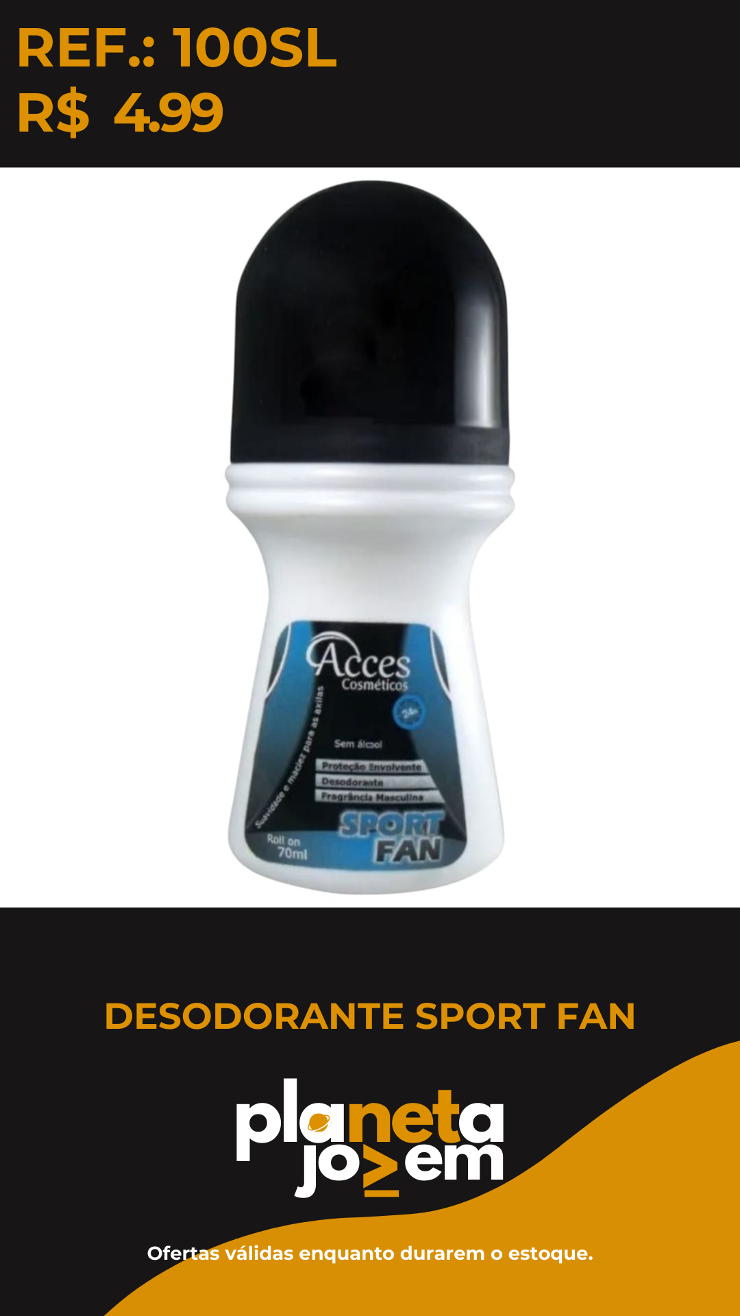 Desodorante Sport fan